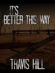 It's Better This Way