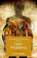 A Nigerian-Nordic Girl's Guide to Lady Problems